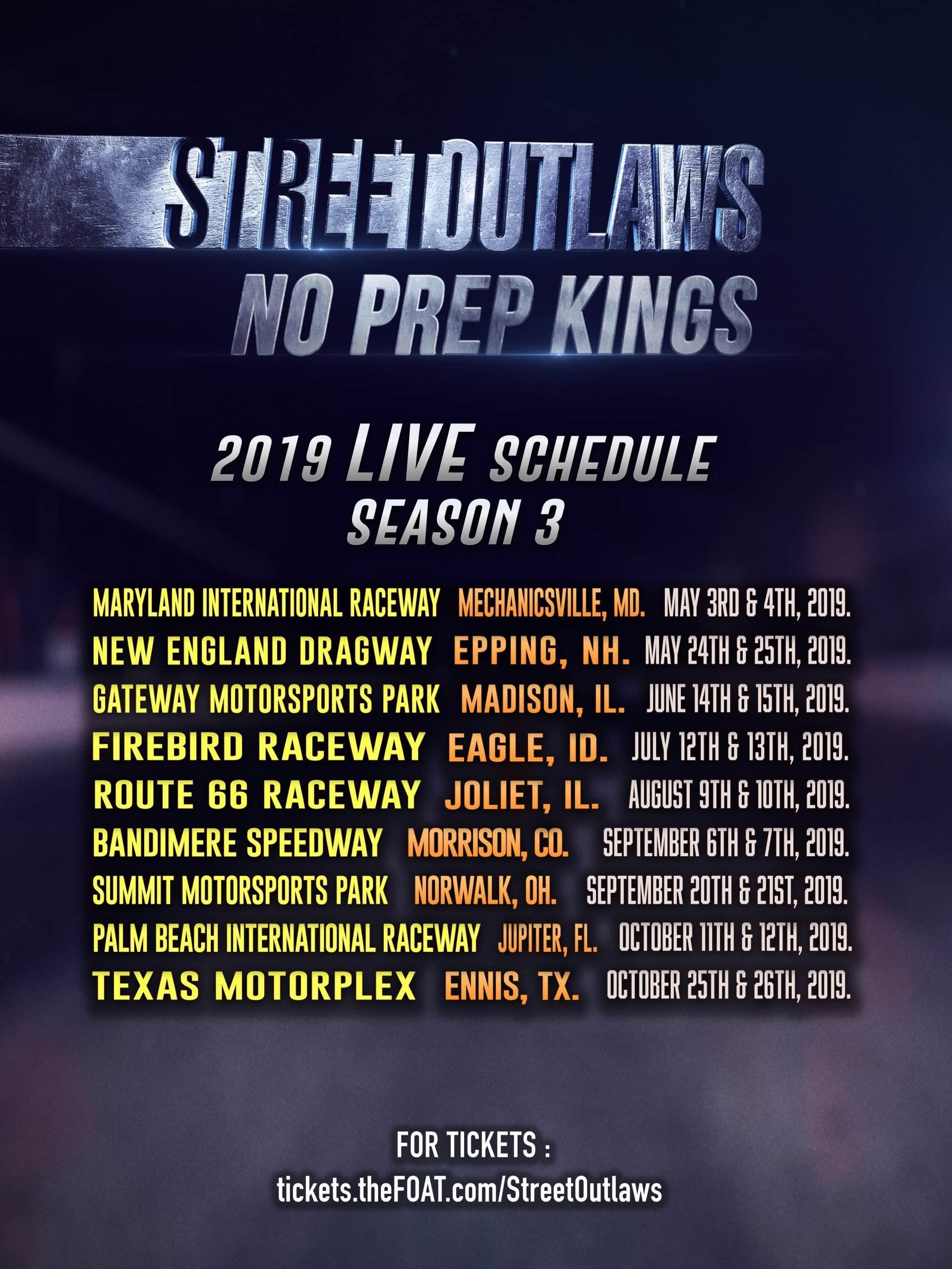 2019 Official Street Outlaws No Prep Kings Season 3 Schedule No Prep