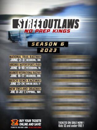 Street Outlaws No Prep Kings add 5th stop to the 2023 schedule : New England Dragway - No Prep